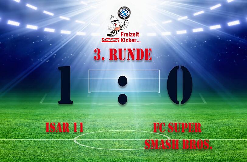 Isar 11 gewann in der 3. Runde das Spiel gegen den FC Super Smash Bros.