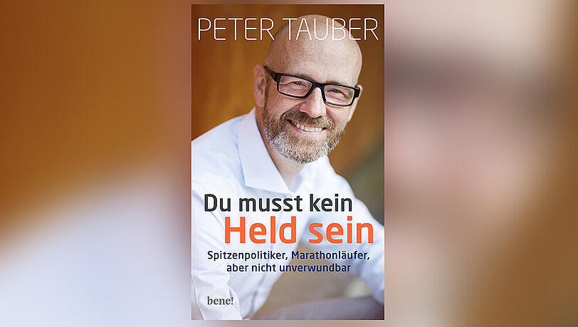 Peter Taubers Buch "Du musst kein Held sein: Spitzenpolitiker, Marathonläufer, aber nicht unverwundbar" erscheint am 2. März. Peter Taubers Buch "Du musst kein Held sein: Spitzenpolitiker, Marathonläufer, aber nicht unverwundbar" erscheint am 2. März.