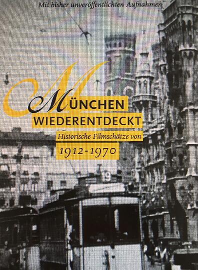 "München wiederentdeckt" heißt die DVD, die ab 14.11. im Handel erhältlich ist.