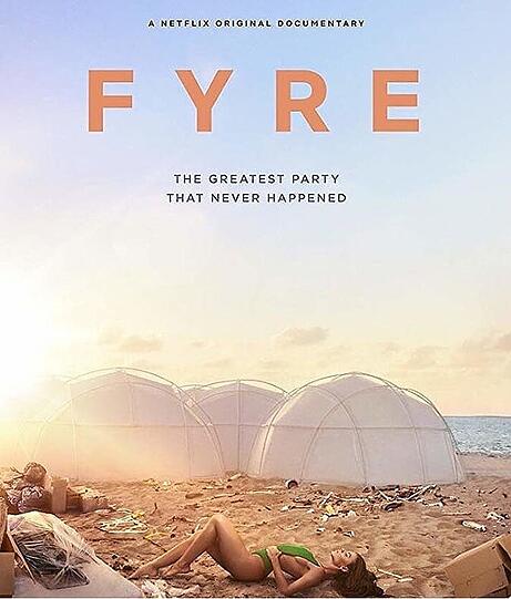 Fyre Festival, Bahamas: Das größte Festival, das niemals stattfand &ndash; so wird das geplante Luxusfest mittlerweile genannt. Die Tickets wurden rasend schnell verkauft, aber das Geld nicht ins Fest, sondern nur in Werbung dafür investiert. Die Pleite-Summe: 22 Millionen Euro. Netflix drehte darüber sogar eine Doku (Bild: Filmplakat).