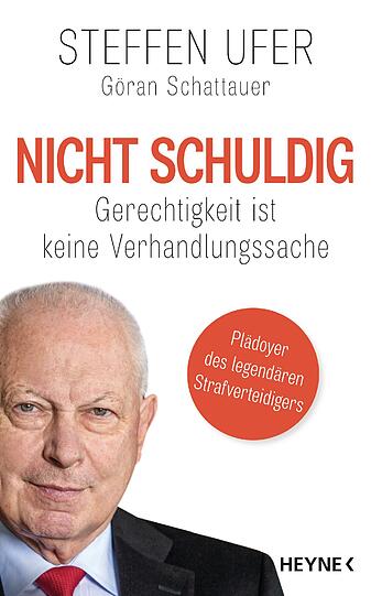 &bdquo;Nicht schuldig&ldquo; (Heyne, 19,99 €)