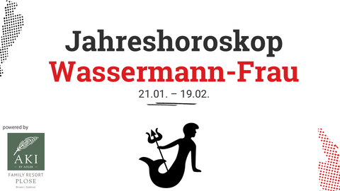 Das Jahreshoroskop 2025 für die Wassermann-Frau.