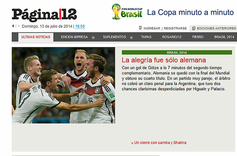 "Die Freude ist nur bei Deutschland", so schätzt es die argentinische Pagina12 ein.