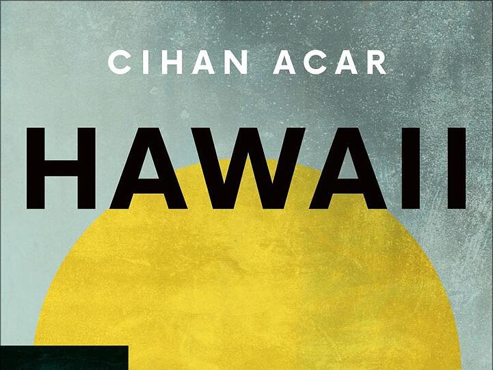 "Hawaii" von Cihan Acar.