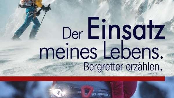 "Der Einsatz meines Lebens. Bergretter erzählen" von Thomas Käsbohrer ist im Millemari Verlag erschienen. 268 Seiten, Hardcover 39,95 Euro. 25 Prozent des Erlöses gehen an die Bergwacht. "Der Einsatz meines Lebens. Bergretter erzählen" von Thomas Käsbohrer ist im Millemari Verlag erschienen. 268 Seiten, Hardcover 39,95 Euro. 25 Prozent des Erlöses gehen an die Bergwacht.