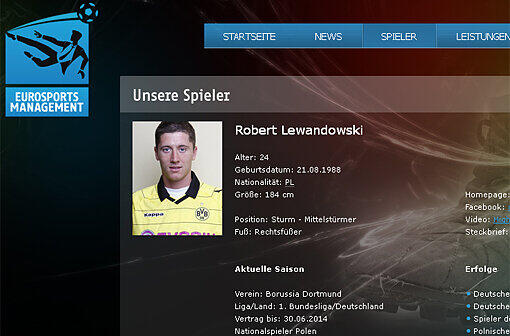 Eurosportsmanagement: Seine Berateragentur, die den Wechsel von Lech Posen nach Deutschland eingefädelt hat. Beim BVB werden seine Agenten höchst kritisch gesehen. Weil sie sich schon oft öffentlich positioniert haben. Und weil Lewandowski das ihm vorliegende Vertragsangebot nicht annimmt.