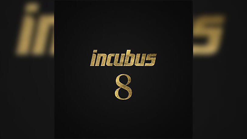 "8 (Eight)", unser Album der Woche von Incubus! &ndash;