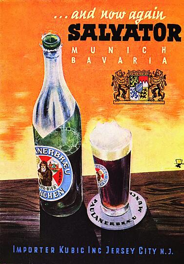"And now again" - Salvator international! Eine Bierwerbung aus den USA im Jahr 1948.