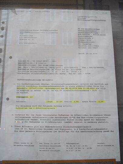 Ordnung ist das halbe Leben: Dieses Schreiben regelt die Aufstellung von zwei Bauschuttcontainern auf der Türkenstraße