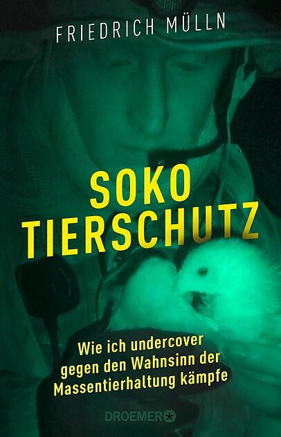 Das Buch "Soko Tierschutz" von Friedrich Mülln.
