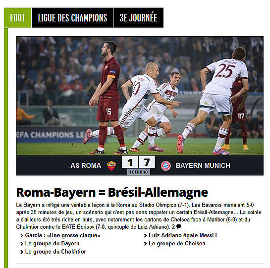Die Gleichung: Bayern gegen AS Rom = Deutschland gegen Brasilien stellt die französische Sportzeitschrift "L'équipe"