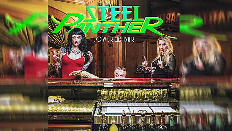 "Lower the Bar" von Steel Panther - das Album der Woche von Rock Antenne! "Lower the Bar" von Steel Panther - das Album der Woche von Rock Antenne!
