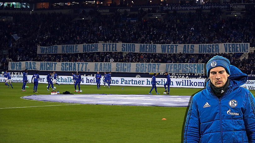 Plakat der Schalker Fans am Sonntagabend in Richtung Goretzka, der im Sommer zum FC Bayern wechselt. "Weder Kohle noch Titel sind mehr wert als unser Verein! Wer das nicht schätzt, kann sich sofort verpissen!"