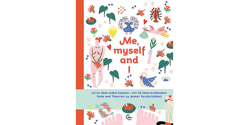 Mit "20 überraschenden Tests und Theorien" zur Persönlichkeit wirbt das Buch "Me, myself and I".