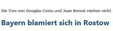 Die Torschützen Douglas Costa und Juan Bernat waren noch die besten Bayern auf dem Platz. Auch der "kicker" schreibt von einer Blamage.