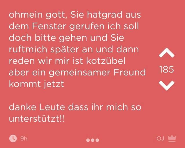 Nachdem sie schon seit Stunden sein Klingeln an der Türe ignorierte gibt es für die Jodel-Community die erste Reaktion der Freundin des "Türstehers".