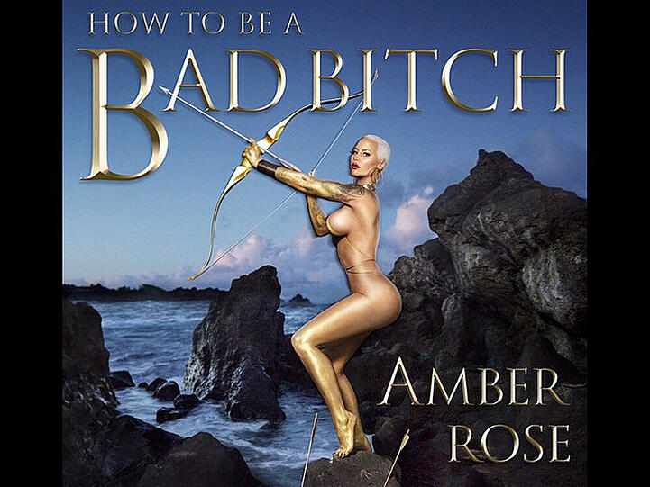 So wird man offenbar zur "Bitch": Amber Rose auf dem Cover ihres Buches