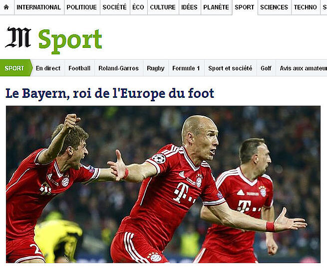 Le Monde aus Frankreich: "Le Bayern, roi de l'Europe du foot". Heißt: "Bayern, der König des Fußballs in Europa"