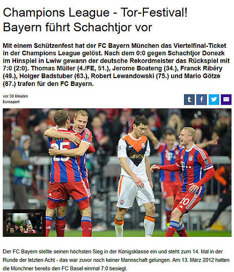 Eurosport.de titelte: "Tor-Festival: Bayern führt Donezk vor!"