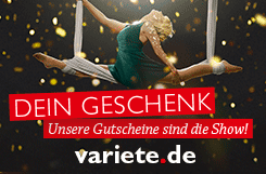 Gutscheine für faszinierende Showerlebnisse im GOP Varieté