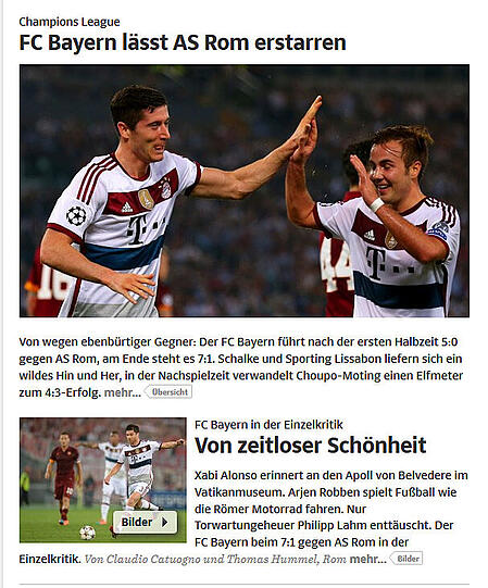Die Süddeutsche Zeitung titelt: "FC Bayern lässt Rom erstarren"
