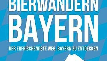 Der Führer mit den 50 Touren "Bierwandern Bayern" ist kürzlich im Helvetiq-Verlag erschienen und auch auf Englisch erhältlich. Der Führer mit den 50 Touren "Bierwandern Bayern" ist kürzlich im Helvetiq-Verlag erschienen und auch auf Englisch erhältlich.