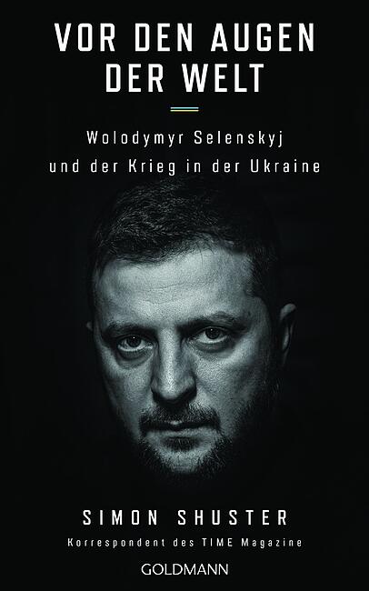 Simon Shusters Buch "Vor den Augen der Welt. Wolodymyr Selenskyj und der Krieg in der Ukraine" ist bei Goldmann erschienen und kostet 26 Euro. Simon Shusters Buch "Vor den Augen der Welt. Wolodymyr Selenskyj und der Krieg in der Ukraine" ist bei Goldmann erschienen und kostet 26 Euro.