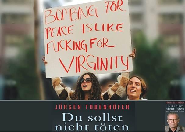 Bekannter Spruch: Unter einem solchen Plakat will Todenhöfer diskutieren.