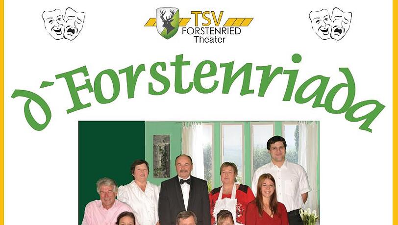 Die Theatergruppe d'Forstenriada aus Forstenried Die Theatergruppe d'Forstenriada aus Forstenried