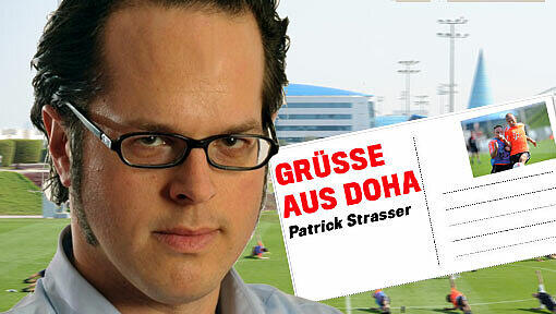 Grüße aus Doha: Die AZ-Kolumne von AZ-Sportreporter Patrick Strasser aus dem Trainingslager des FC Bayern Grüße aus Doha: Die AZ-Kolumne von AZ-Sportreporter Patrick Strasser aus dem Trainingslager des FC Bayern