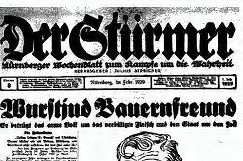 &bdquo;Der Stürmer&ldquo;, von Julius Streicher herausgegeben, war das schlimmste Hetzblatt in der NS-Zeit. Selbst Adolf Hitler las das pornographische Machwerk.