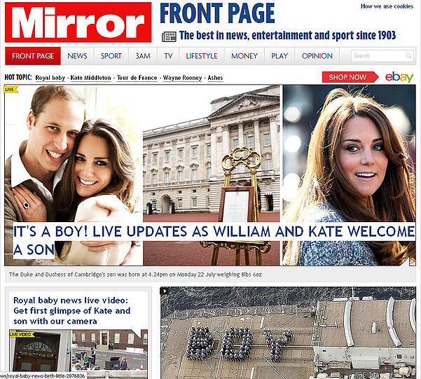 Der "Daily Mirror titelt: "Es ist ein Junge! Live Updates während Kate und William ihren Sohn willkommen heißen". Unten rechts ist ein Bild vom Deck eines britischen Marineschiffs zu sehen. Die Soldaten haben sich formiert und bilden von oben gesehen das Wort "Junge".