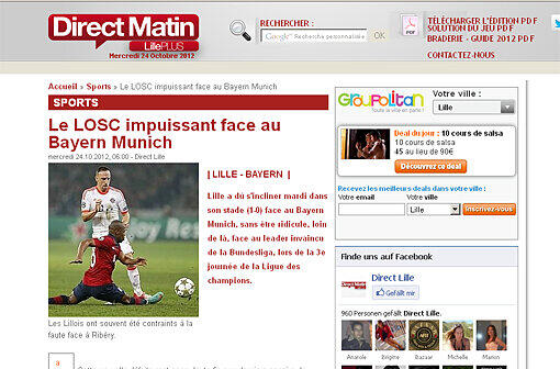 "Der OSC Lille machtlos gegen Bayern" so urteilt eine Zeitung aus Lille, die den Einsatz der französischen Mannschaft lobt, aber auch erkennt, dass es gegen eine Mannschaft vom Kaliber des FC Bayerns einfach nicht reicht.
