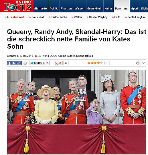 "Queen, Randy Andy, Skandal-Harry: Das ist die schrecklich nette Familie von Kates Sohn", schreibt der Focus und setzt sich schon einmal mit künftigen Familienmitgliedern und potentiellen Vorbildfiguren auseinander.