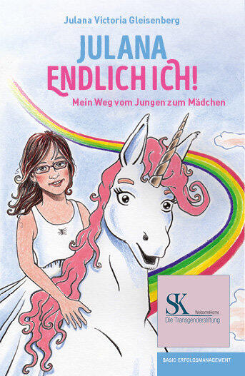 JULANA - ENDLICH ICH! Mein Weg vom Jungen zum Mädchen. JULANA - ENDLICH ICH! Mein Weg vom Jungen zum Mädchen.