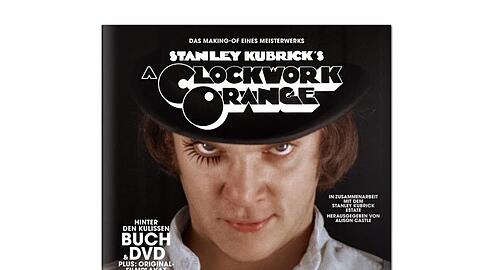 Eine Welt voller Gewalt: "Uhrwerk Orange" von Stanley Kubrick.