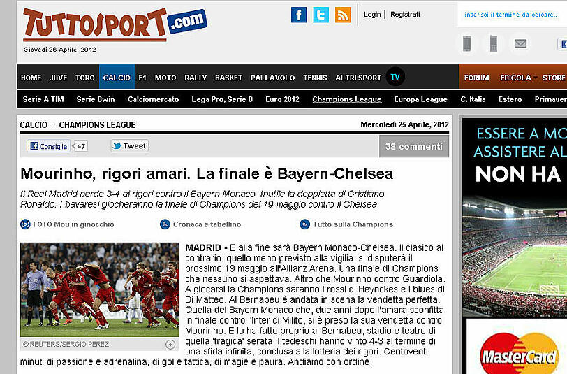 "Tuttosport": "Mourinho, bittere Elfmeter. Im Finale spielen Bayern und Chelsea".