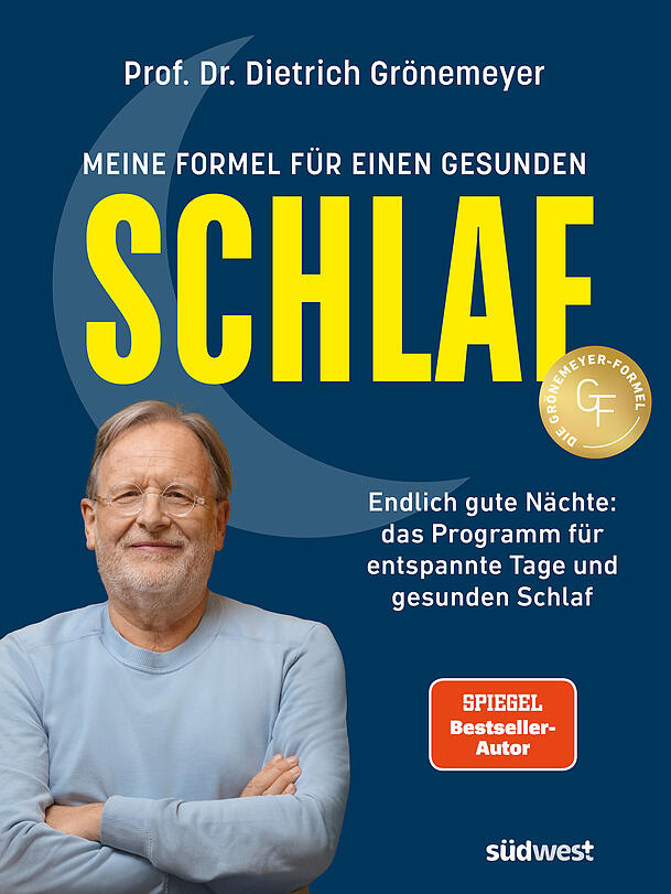 "Meine Formel für einen gesunden Schlaf" heißt das neue Buch von Professor Dr. Dietrich Grönemeyer. Es erscheint am 16. April 2026. "Meine Formel für einen gesunden Schlaf" heißt das neue Buch von Professor Dr. Dietrich Grönemeyer. Es erscheint am 16. April 2026.