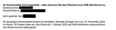 Das Schreiben, datiert vom 7. Juni 2023, verschickte die HVB an Kunden mit alten Gratis-Konten. Das Schreiben, datiert vom 7. Juni 2023, verschickte die HVB an Kunden mit alten Gratis-Konten.
