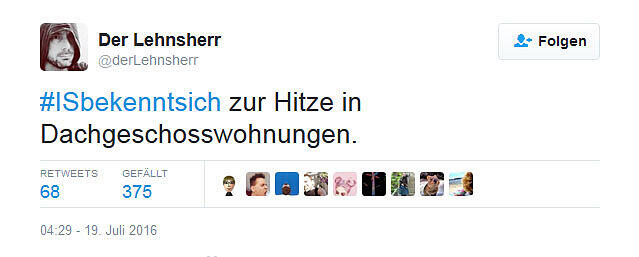 Unter dem Hashtag #ISbekenntsich schieben die Twitter-User dem IS die Verantwortung für Unannehmlichkeiten des Alltags zu.