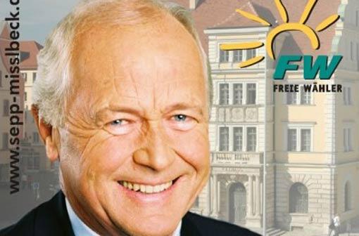Ingolstadts Dritter Bürgermeister Sepp Misslbeck auf einem Wahlplakat der Freien Wähler.