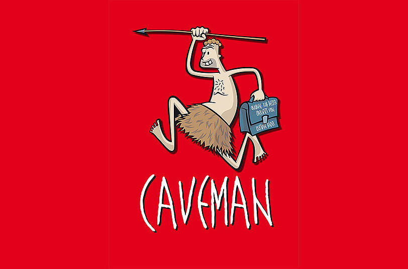Caveman: "Eines haben auch Zivilisation und Fortschritt nicht ändern können: Männer sind Jäger und Frauen sind Sammlerinnen."