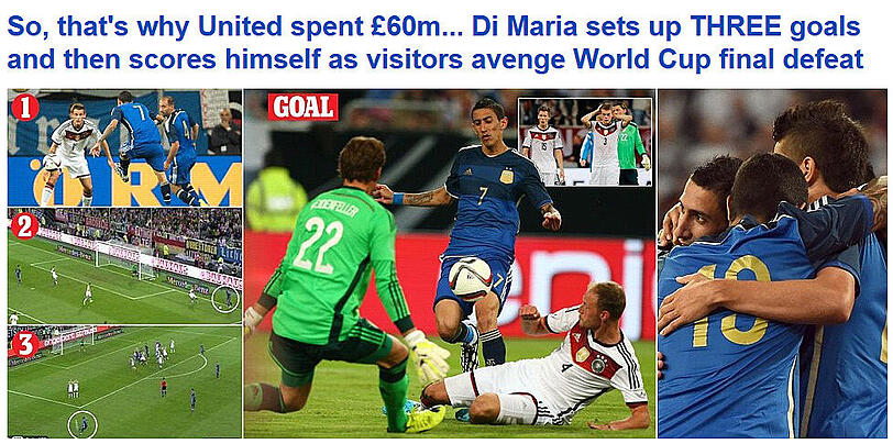 "Deshalb hat Manchester also 60 Millionen Pfund für ihn ausgegeben. Di Maria bereitet drei Tore vor und trifft dann selbst, als die Gäste ihre WM-Niederlage wieder gut machen.", dailymail.co.uk (Großbritannien)