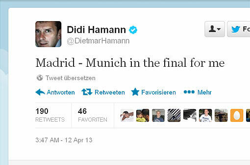 Didi Hamann (Ex-Müncher) schreibt auf Twitter: "Madrid &ndash; Munich in the final for me." Erik Meijer (Sky-Experte, als Antwort auf Hamanns Prognose):  &bdquo;That's right Didi. I think the same...&ldquo;.