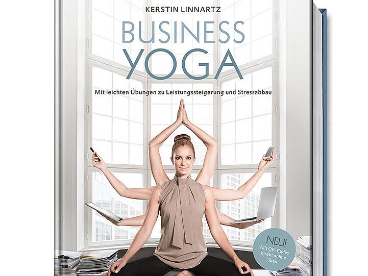Heutzutage scheint Stress im Büro vorprogrammiert - Yoga soll dagegen helfen
