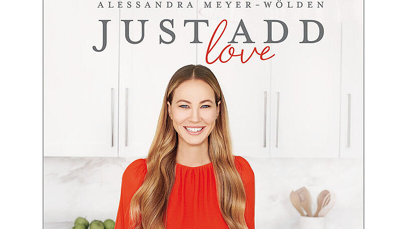Das Cover von Alessandra Meyer-Wöldens Buch "Just add Love"