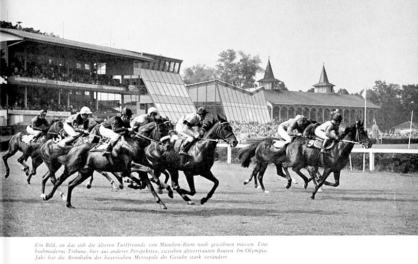 1972, erstes Rennen vor neuer Tribüne: Die Vergabe der Olympischen Spiele nach München hieß für Riem, dass hier die Reiterspiele stattfinden sollten. Der Neubau einer Reitanlage sowie eines Reitstadions kostete 25 Millionen Mark.