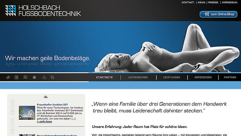 Auch auf der Homepage der Firma Holschbach Fussbodentechnik ist die umstrittene Werbung zu finden. Auch auf der Homepage der Firma Holschbach Fussbodentechnik ist die umstrittene Werbung zu finden.