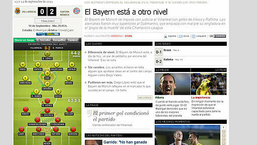 MARCA: „Viel zu viel Bayern für Villarreal. Ribery dirigiert den Ansturm auf die Festung El Madrigal mit preußischer Präzision. Der Franzose erteilte eine Fußball-Lektion, die Gelben liefen den Bayern immer nur hinterher. Ribery konnte sich auf dem ganzen Feld frei bewegen und war eine ständige Bedrohung. Den Gelben fehlten Sauerstoff, Ideen und Tiefe. Die Bayern waren auf einem anderen Level.“ MARCA: „Viel zu viel Bayern für Villarreal. Ribery dirigiert den Ansturm auf die Festung El Madrigal mit preußischer Präzision. Der Franzose erteilte eine Fußball-Lektion, die Gelben liefen den Bayern immer nur hinterher. Ribery konnte sich auf dem ganzen Feld frei bewegen und war eine ständige Bedrohung. Den Gelben fehlten Sauerstoff, Ideen und Tiefe. Die Bayern waren auf einem anderen Level.“