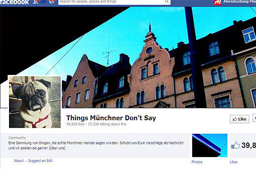 Und so sieht der obere Teil der Facebook-Seite "Things Münchner Don't Say" aus.